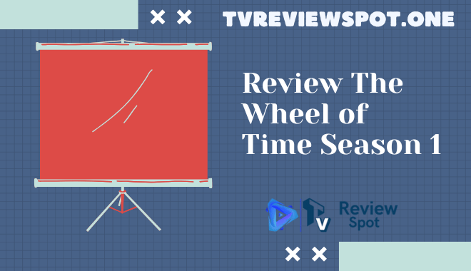 Review The Wheel of Time Season 1: Petualangan Epik yang Memadukan Fantasi dan Drama
