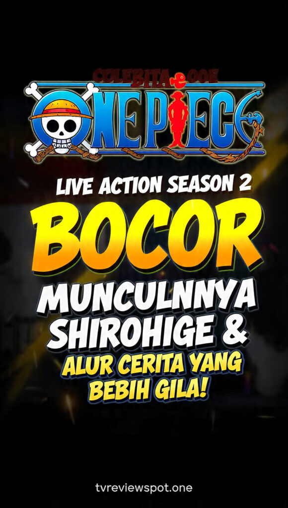 Perkenalan Tokoh-Tokoh Berbahaya: Buggy, Kurohige, dan Kelompok Shirohige